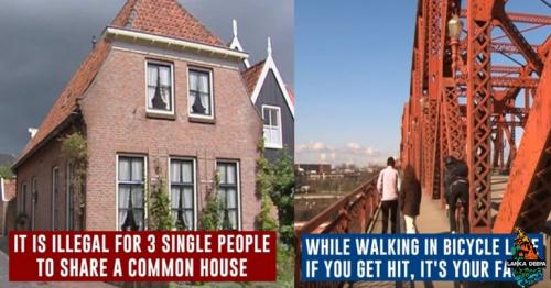 10 Bizarre Laws Only Found in Netherlands!